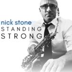 Nick Stone - Standing Strong